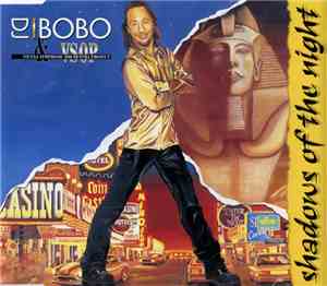 DJ BoBo & VSOP - Shadows Of The Night
