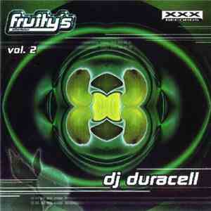 DJ Duracell - Fruity's Vol. 2