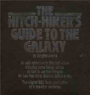 Douglas Adams - The Hitch-Hiker's Guide To The Galaxy