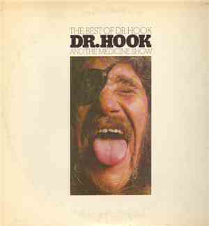 Dr. Hook And The Medicine Show - The Best Of Dr. Hook