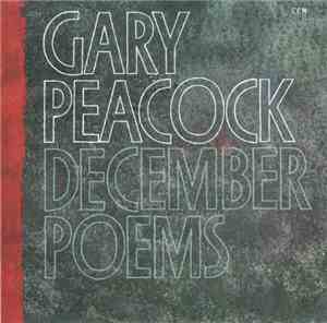 Gary Peacock - December Poems
