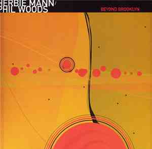 Herbie Mann, Phil Woods - Beyond Brooklyn