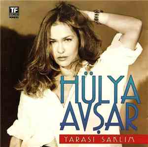 Hülya Avşar - Yarası Saklım