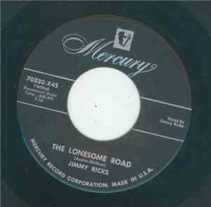 Jimmy Ricks  - The Lonesome Road / Going Home