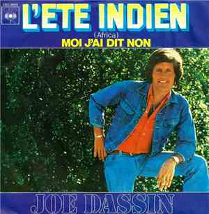 Joe Dassin - L'Ete Indien (Africa)