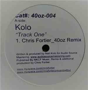 Kolo - Track One (40oz Remixes)