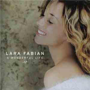 Lara Fabian - A Wonderful Life
