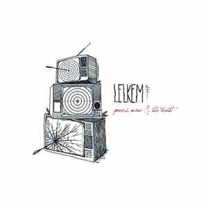 LelKem - Yours, Mine & The Truth