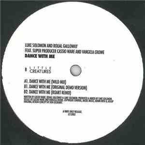 Luke Solomon & Roual Galloway featuring Cassio Ware & Vangela Crowe - Dance With Me
