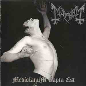 Mayhem - Mediolanum Capta Est