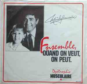 Michel Louvain, Carole Cloutier - Ensemble, Quand On Veut, On Peut