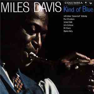 Miles Davis - Kind Of Blue