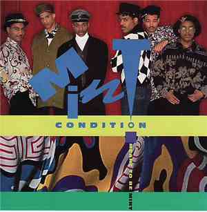 Mint Condition - Meant To Be Mint