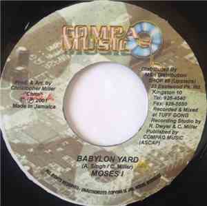 Moses I - Babylon Yard