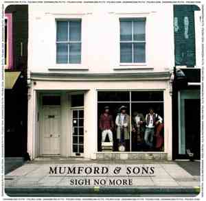 Mumford & Sons - Sigh No More