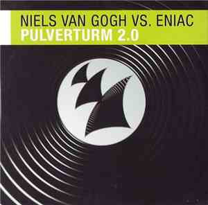 Niels Van Gogh Vs. Eniac - Pulverturm 2.0