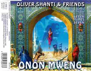 Oliver Shanti & Friends - Onòn Mweng