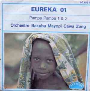 Orchestre Bakuba Mayopi Cawa Zung - Pampa Pampa 1 & 2
