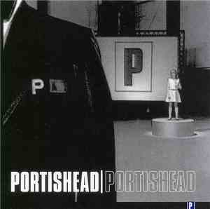 Portishead - Portishead