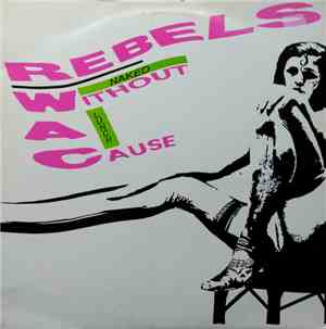 Rebels Without A Cause - Naked Lunch