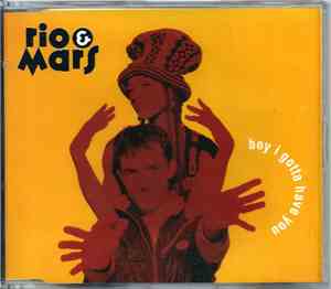 Rio & Mars - Boy I Gotta Have You
