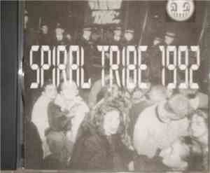 Spiral Tribe - Spiral Tribe 1992