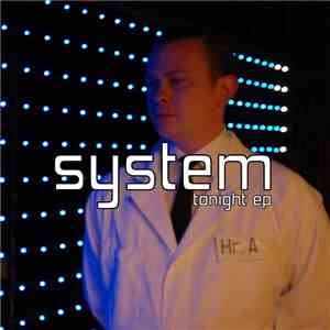 System  - Tonight EP