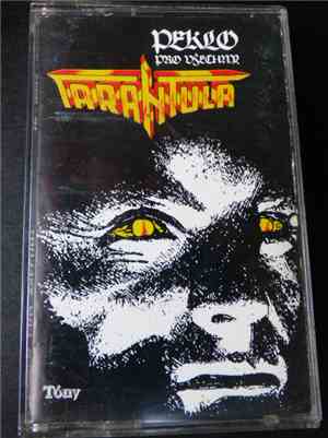 Tarantula  - Peklo Pro Všechny