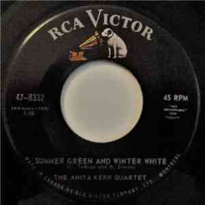 The Anita Kerr Quartet - Summer Green And Winter White