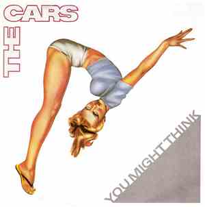 The Cars - You Might Think