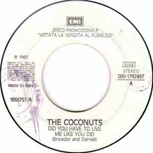 The Coconuts / Iron Maiden - Did You Have To Love Me Like You Did/Flight Of Icarus