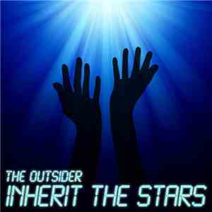 The Outsider  - Inherit The Stars
