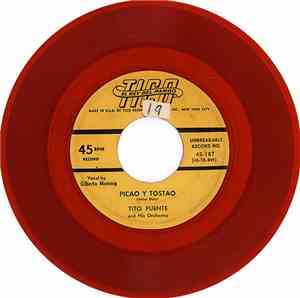 Tito Puente And His Orchestra - Picao y Tostao / Bambaram Bam Bam