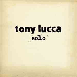 Tony Lucca - Solo
