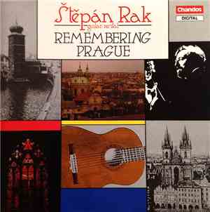 Štěpán Rak - Remembering Prague