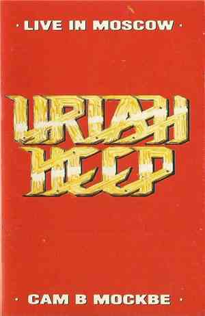 Uriah Heep - Live In Moscow