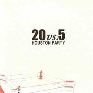 Various - 20vs.5 Houston Party