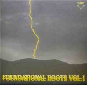 Various - Foundational Roots Vol. 1