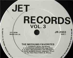 Various - Jet Record Vol.3: The Mediums Favorites