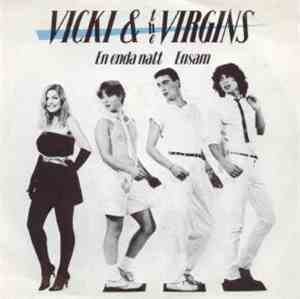 Vicki & The Virgins - En Enda Natt