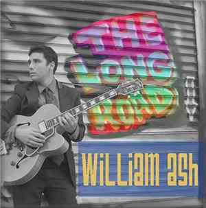 William Ash - The Long Road