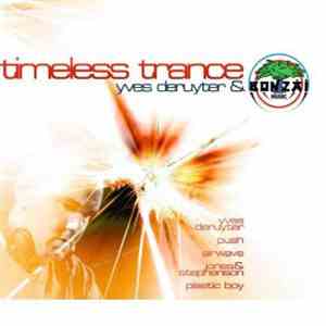 Yves Deruyter & Bonzai Music - Timeless Trance