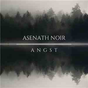 Asenath Noir - Angst
