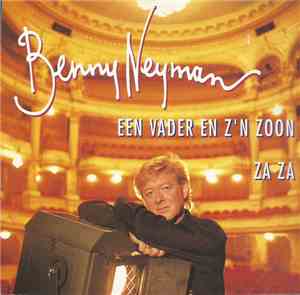 Benny Neyman - Een Vader En Z'n Zoon