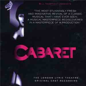 Bill Kenwright Presents The London Lyric Theatre Cast Ensemble - Cabaret: The London Lyric Theatre Original Cast Recording