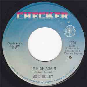 Bo Diddley - I'm High Again / Another Sugar Daddy