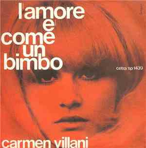 Carmen Villani - L'Amore È Come Un Bimbo