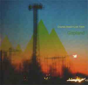Charles Swain + Lost Trails - Gapland