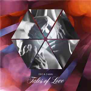 Deo & Z-Man - Tales Of Love