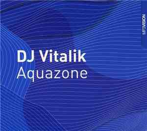 DJ Vitalik - Aquazone